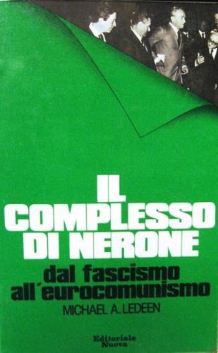 Il complesso di Nerone - Michael Ledeen - copertina