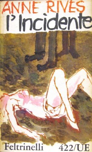 L' incidente - Anne Rives - copertina