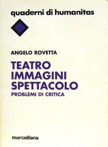 Teatro immagini spettacolo - Angelo Rovetta - copertina