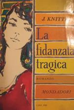 La fidanzata tragica
