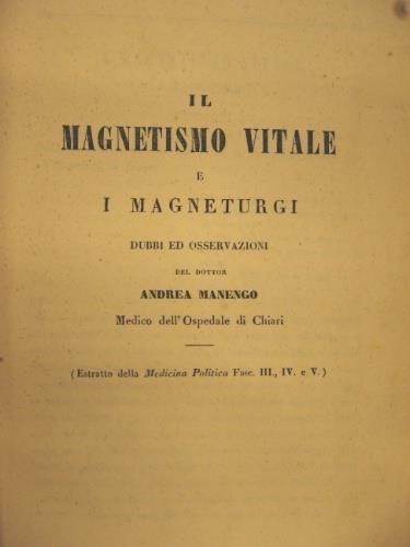 Il magnetismo vitale e i magneturgi - Andrea Manengo - copertina