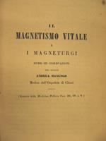 Il magnetismo vitale e i magneturgi