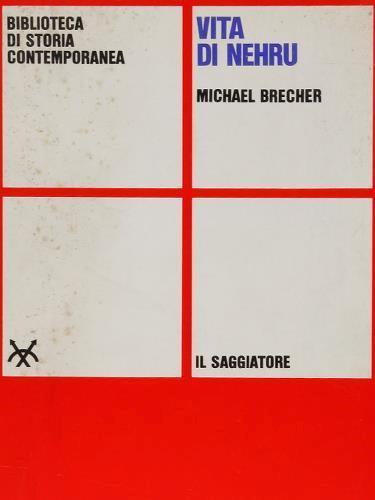 Vita di Nehru - Michael Brecher - copertina