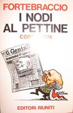 I nodi al pettine