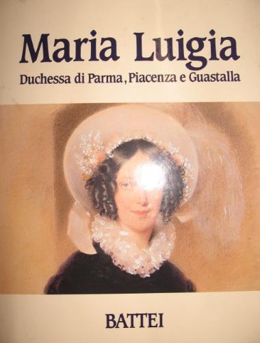 Maria Luigia - Gustavo Marchesi - copertina