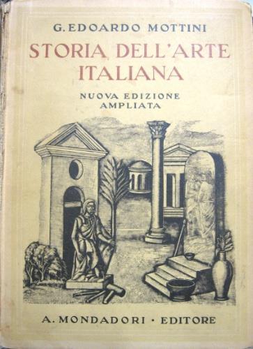 Storia dell'arte italiana - Guido Edoardo Mottini - copertina