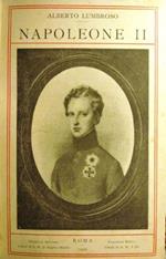 Napoleone II. UNITO A: Bibliografia ragionata per servire alla storia di Napoleone II re di Roma Duca di Reichstadt