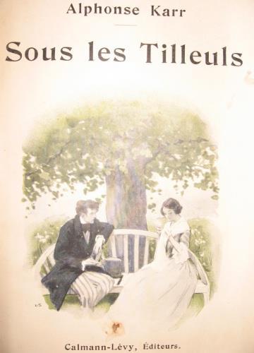 Amants. UNITO A: Sous les tilleuls - Paul Margueritte,Alphonse Karr - copertina