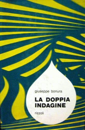 La doppia indagine - Giuseppe Bonura - copertina