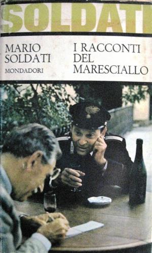 I racconti del maresciallo - Mario Soldati - copertina