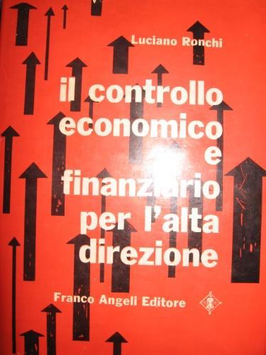 Controllo economico e finanziario per l'alta direzione - Luciano Ronchi - copertina