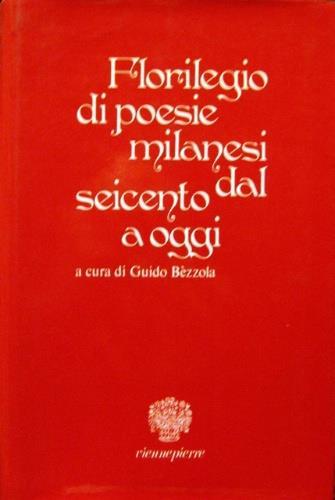 Florilegio di poesie milanesi dal Seicento a oggi - copertina
