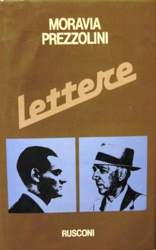 Lettere - Alberto Moravia,Giuseppe Prezzolini - copertina