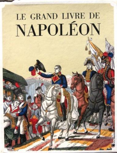 Le grand livre de Napoléon - copertina