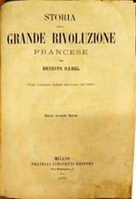 Storia della grande rivoluzione francese per Ernesto Hamel. Prima traduzione italiana autorizzata dall'Autore