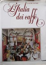 L' Italia dei caffè