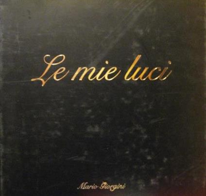 Le mie luci - Mario Giorgini - copertina