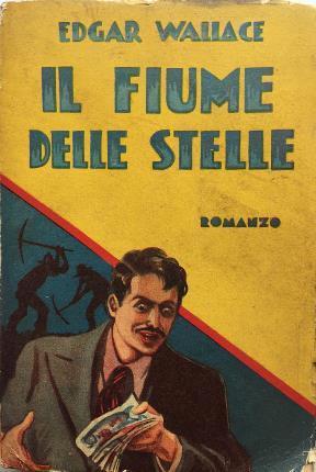 Il fiume delle stelle - Edgar Wallace - copertina