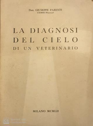 La diagnosi del cielo di un veterinario - Giuseppe Parenti - copertina