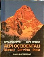 Alpi Occidentali. Bianco - Cervino - Rosa