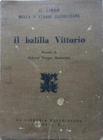 Il balilla Vittorio