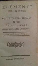 Elementi della pronunzia e dell'ortografia italiana ad uso delle scuole della Lombardia austriaca