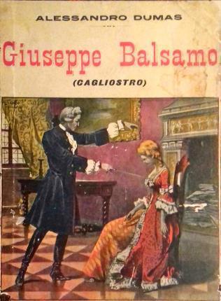 ALESSANDRO DUMAS Giuseppe Balsamo memorie di un medico 3 voll 3921q CAGLIOSTRO 