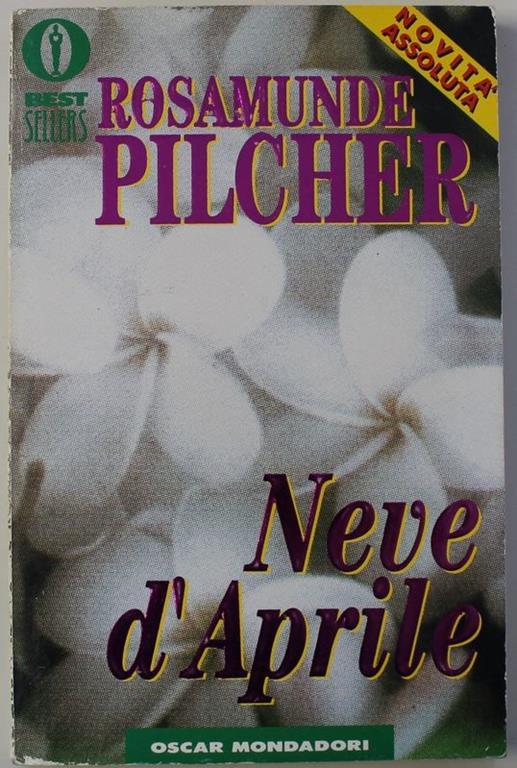 Neve d'aprile - Rosamunde Pilcher - copertina