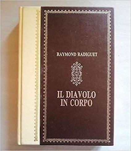Il Diavolo In Corpo - Raymond Radiguet - copertina