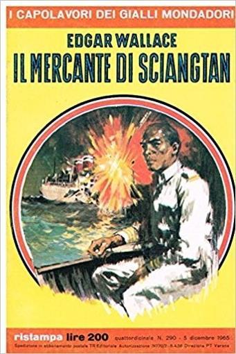 Il Mercante Di Sciangtan - Edgar Wallace - copertina