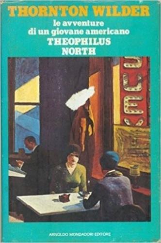 Le Avventure Di Un Giovane Americano - Thornton Wilder - copertina