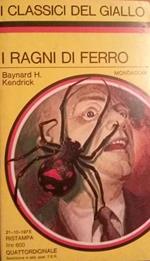 I Ragni Di Ferro