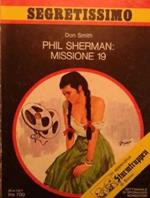 Phil Sherman: Missione 19