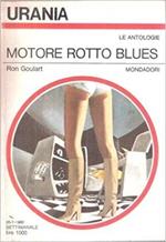 Motore Rotto Blues