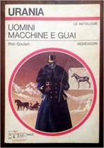 Uomini Macchine E Guai