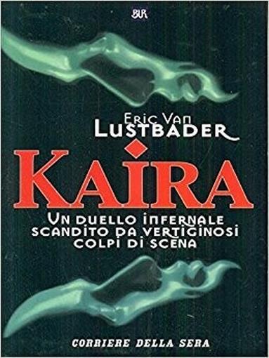 Kaira - Eric Van Lustbader - copertina