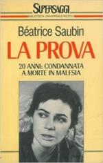 La prova. 20 anni: condannata a morte in Malesia