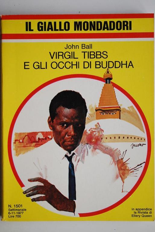 Virgil Tibbs e gli occhi di Buddha. - John Ball - copertina