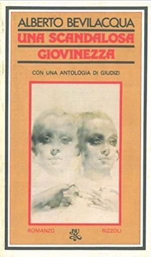 Una scandalosa giovinezza - Alberto Bevilacqua - copertina