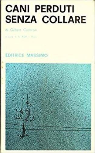 Cani perduti senza collare - Gilbert Cesbron - copertina