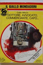 Dottore, Avvocato, commerciante, Capo…