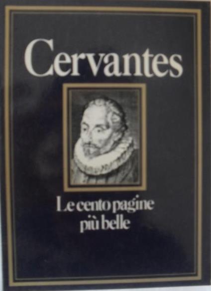 Cervantes. Le cento pagine più belle - Giuseppe Di Stefano - copertina