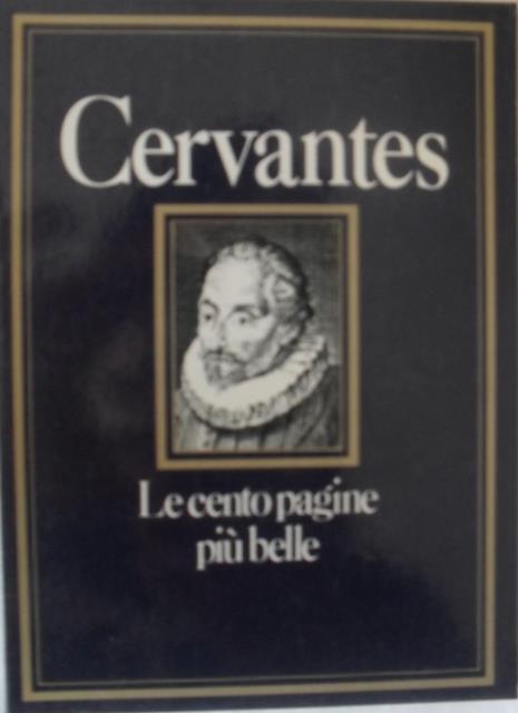 Cervantes. Le cento pagine più belle - Giuseppe Di Stefano - copertina