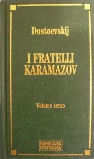 I Fratelli Karamazov. Volume Terzo - Fëdor Dostoevskij - copertina