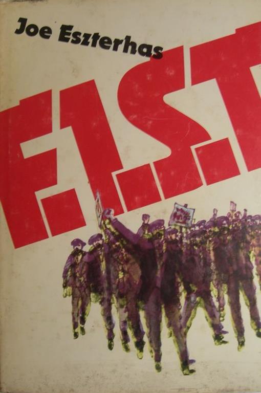 F.I.S.T. - Joe Eszterhas - copertina