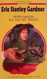 Perry Mason Sul Filo Del Rasoio