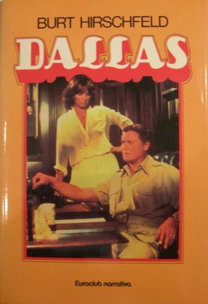 Dallas - Burt Hirschfeld - copertina