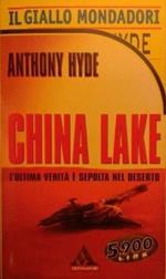 China Lake. L'Ultima Verità Sepolta Nel Deserto