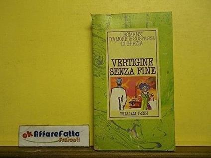 Vertigine Senza Fine - William Irish - copertina