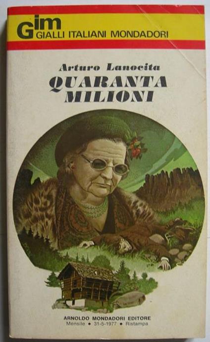 Quaranta milioni - Arturo Lanocita - copertina
